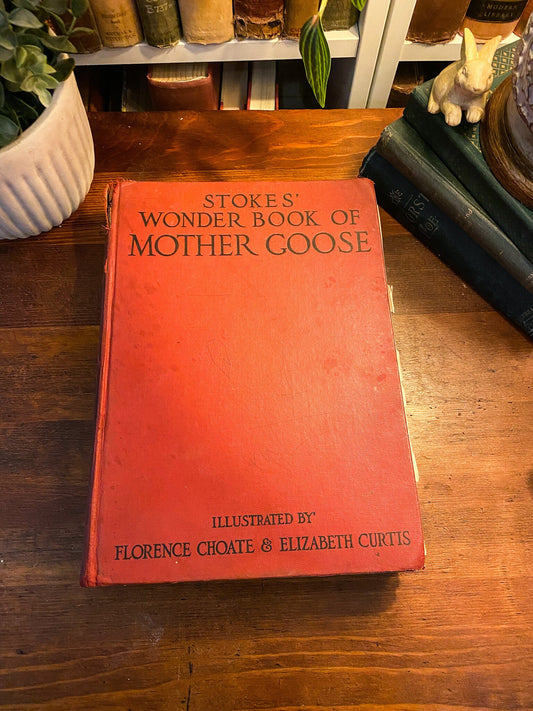 Stoke's Wonder Book of Mother Goose